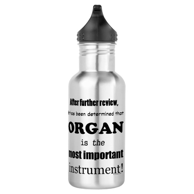 Organ Most Important Instrument 532 Ml Water Bottle (Right)