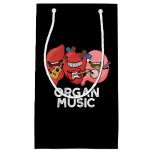 Organ Music Funny Anatomy Body Parts Pun Dark BG Small Gift Bag
