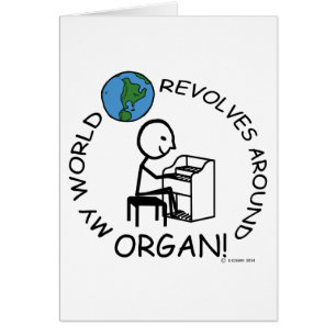 Organ - World Revolves Around