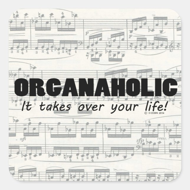 Organaholic Life Square Sticker (Front)