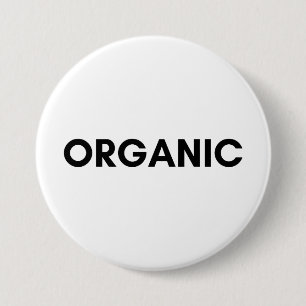organic 7.5 cm round badge