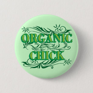 Organic Chick 6 Cm Round Badge