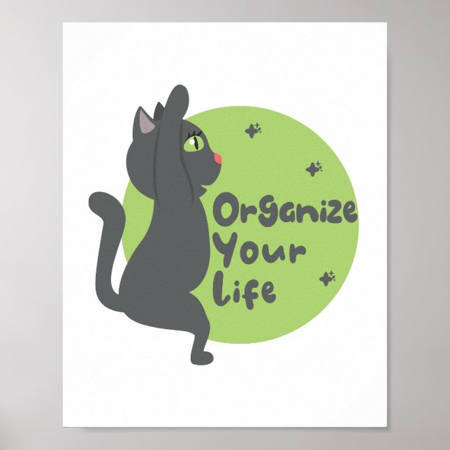 Organise your life Kawaii black cat practice yoga  Poster (Front)