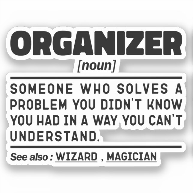 Organiser Noun Chaos Manager Sarcastic Quote (Front)