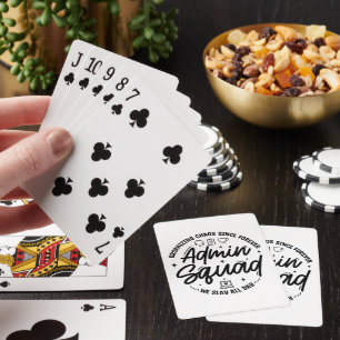 Organising Chaos Funny Quote Admin Prof Day Squad Playing Cards