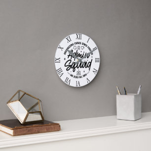 Organising Chaos Funny Quote Admin Prof Day Squad Round Clock