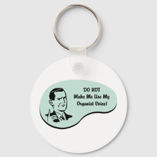 Organist Voice Key Ring
