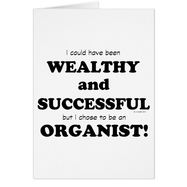 Organist Wealthy & Successful (Front)