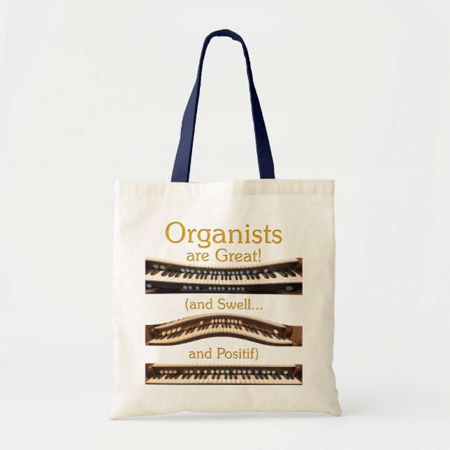 Organists are Great budget tote in natural and nav (Front)