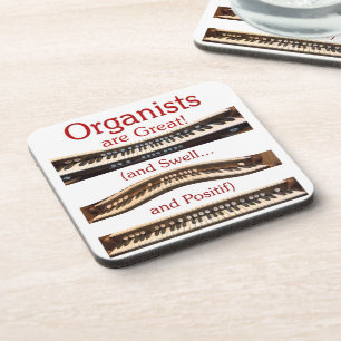 Organists are Great cork coaster