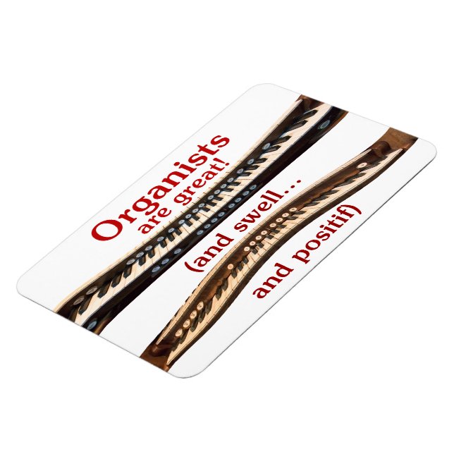 Organists are Great flexible magnet (Left Side)