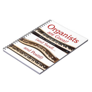 Organists are Great - red letters Spiral Notebook