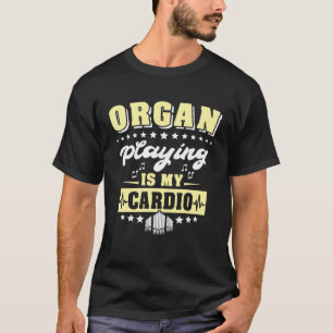 Organists Musician Church Organ Player Organist T-Shirt