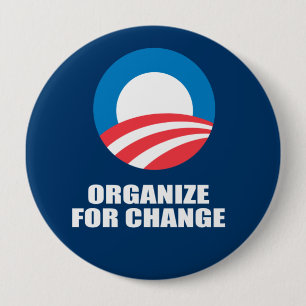 ORGANIZE FOR CHANGE 10 CM ROUND BADGE