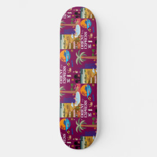 ORIENT EXPRESS SKATEBOARD