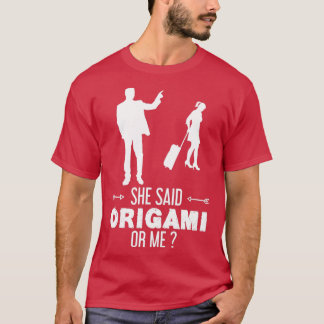 Origami Funny Design For Gift 9 T-Shirt