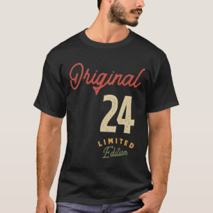 Original 24 Years Old - 24th Birthday T-Shirt