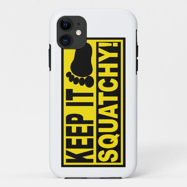 Original & Best-Selling Bobo's KEEP IT SQUATCHY! Case-Mate iPhone Case (Back)