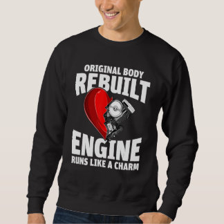 Original body rebuilt engine runs like a charm 1 sweatshirt
