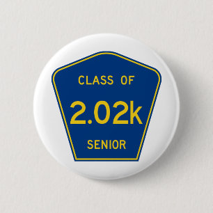 Original County Route sign Class of 2020 Senior 6 Cm Round Badge