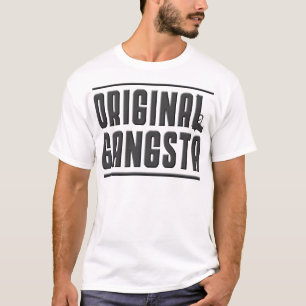Original Gangsta T-Shirt