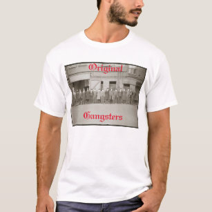Original Gangsters T-Shirt