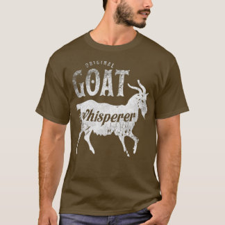 Original Goat Whisperer Funny  Cute Farming Gift T T-Shirt