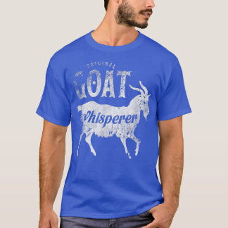 Original Goat Whisperer Funny Cute Farming Gift T T-Shirt