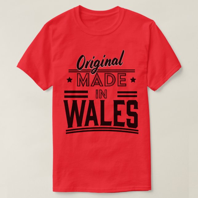 original made in Wales T-Shirt (Design Front)