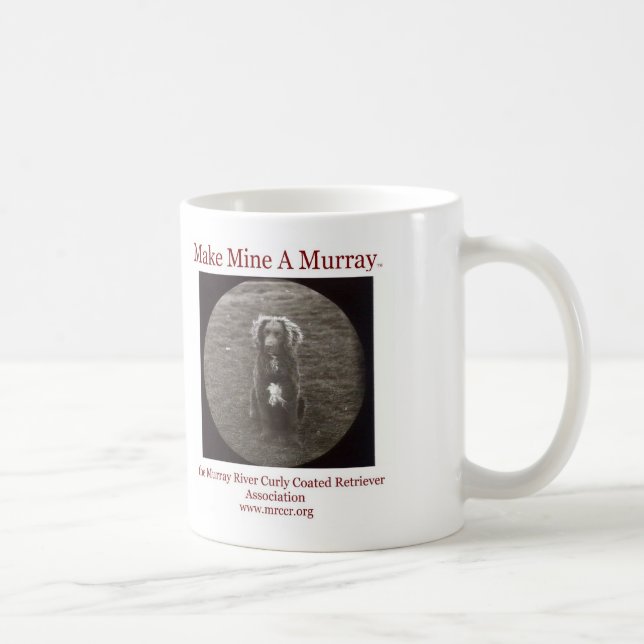 Original Make Mine A Murray Mug (Right)
