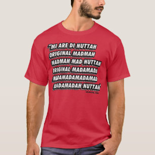 Original Nuttah Lyric  T-Shirt