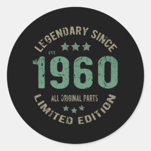 Original Since 1960 Vintage Legend Birthday Gift Classic Round Sticker
