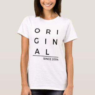 Original Since 2004 Birth Year T-Shirt