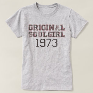 Original Soulgirl 1973 Retro Soul Music Fan Tee
