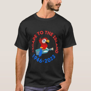 Original Tropical Hawaiian Escape To The Island Pa T-Shirt