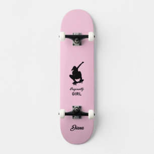 "Originally Girl" skateboard