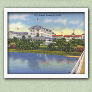 Ormond Hotel, Ormond Beach Florida Poster
