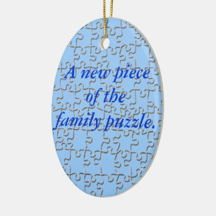 Ornament - New piece of the family puzzle (blue)