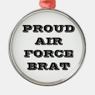 Ornament Proud Air Force Brat