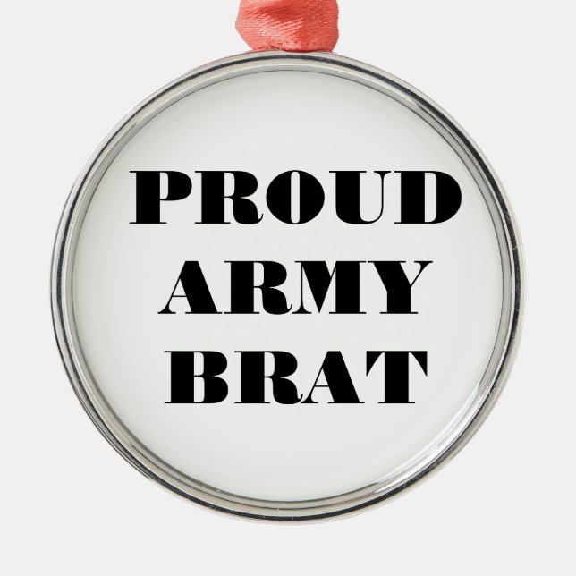 Ornament Proud Army Brat (Front)