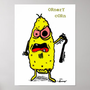 Ornery Corn Print