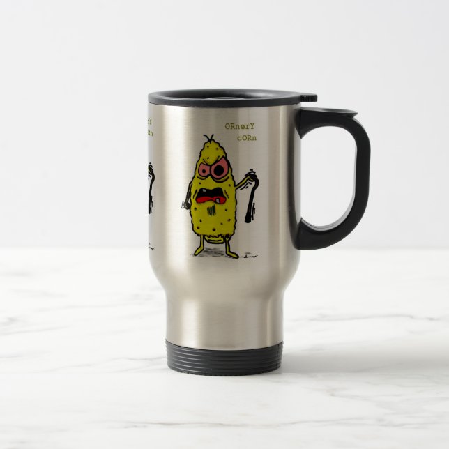 Ornery Corn Travel Mug (Right)