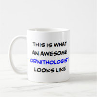 ornithologist, awesome