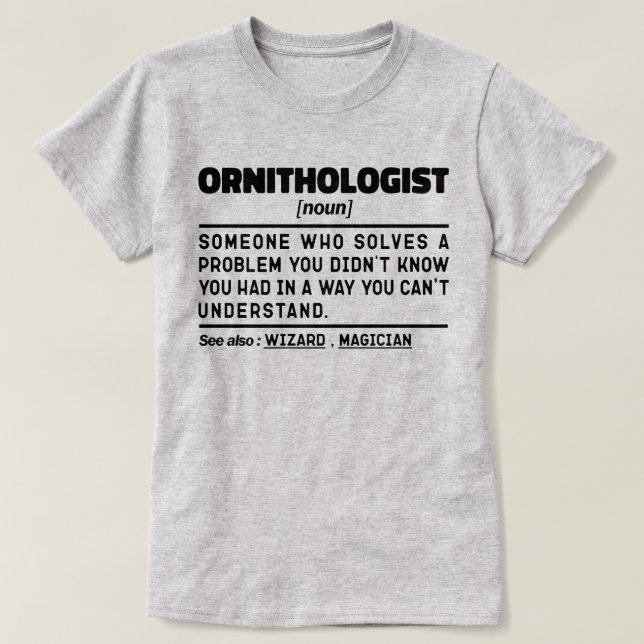Ornithologist Noun Definition Birdwatching Cool T-Shirt (Design Front)