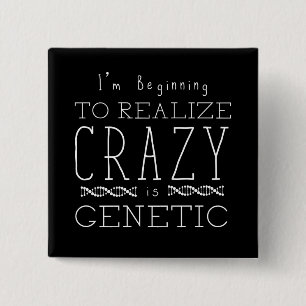 Orphan Black Crazy is Genetic 15 Cm Square Badge