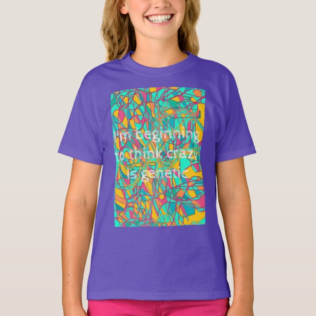 orphan black quote beginning to think crazy is gen T-Shirt (Front)