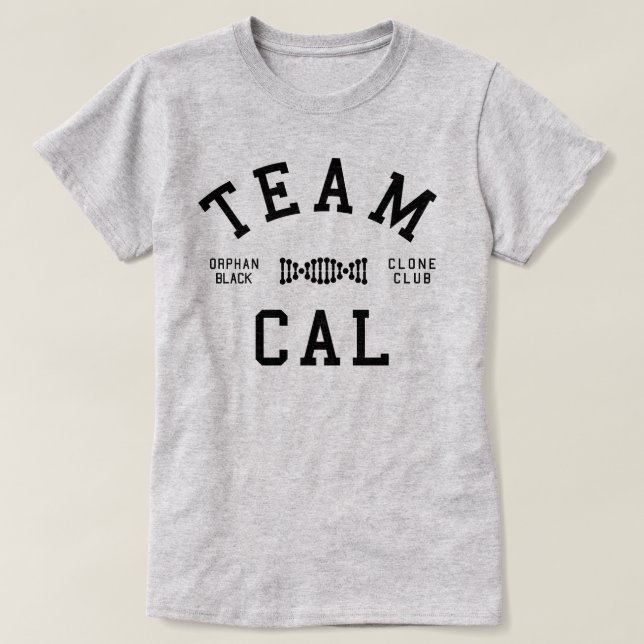 Orphan Black Team Cal T-Shirt (Design Front)