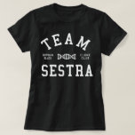 Orphan Black Team Sestra T-Shirt<br><div class="desc">Team Sestra. A retro,  sporty design inspired by the Ukrainian word for sister,  which Helena calls Sarah in the science fiction clone TV show Orphan Black.</div>
