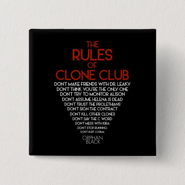 Orphan Black | The Rules of Clone Club 15 Cm Square Badge (Front)