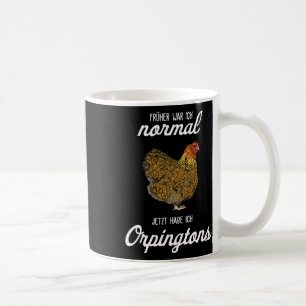 Orpington Chicken I Hen Egg Erel Coffee Mug